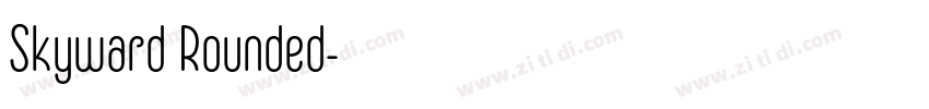 Skyward Rounded字体转换